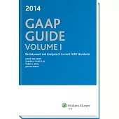 GAAP Guide 2014: Restatement and Analysis of Current FASB Standards and Other Current FASB, EITF, and AICPA Announcements