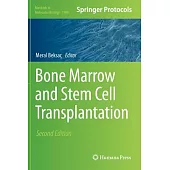 Bone Marrow and Stem Cell Transplantation