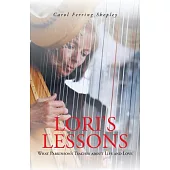 Lori’s Lessons: What Parkinson’s Teaches about Life and Love