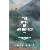 The Myth of Wu Tao-Tzu
