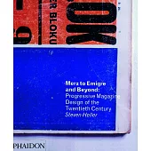 Merz to Emigre and Beyond: Avant-garde Magazine Design of the Twentieth Century