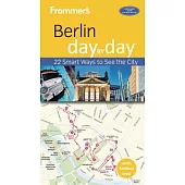Frommer’s Day by Day Berlin