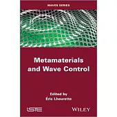 Metamaterials and Wave Control