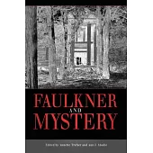 Faulkner and Mystery