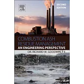 Combustion Ash Residue Management: An Engineering Perspective