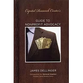 Capital’s Research Center’s Guide to Nonprofit Advocacy