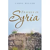 Travels in Syria: A Love Story
