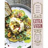 Extra Virgin: Recipes and Love from Our Tuscan Kitchen