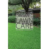 Organic Lawn Care: Growing Grass the Natural Way