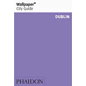 Wallpaper City Guide Dublin