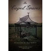 The Caged Graves