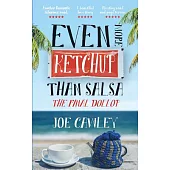 Even More Ketchup Than Salsa: The Final Dollop