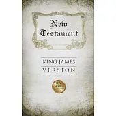 Holy Bible: King James Version, New Testament