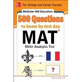 Mcgraw-Hill Education 500 MAT Questions to know by test day