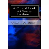 A Candid Look at Chinese Freshmen
