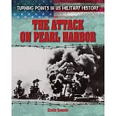 The Attack on Pearl Harbor