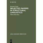 Selected Papers in Structural Linguistics
