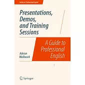 Presentations, Demos, and Training Sessions