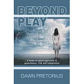 Beyond Play: A Down-to-earth Approach to Governance, Risk and Compliance