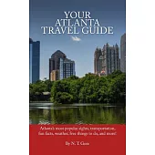 Your Atlanta Travel Guide