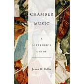 Chamber Music: A Listener’s Guide