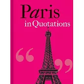 Paris in Quotations