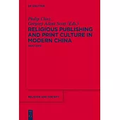 Religious Publishing and Print Culture in Modern China