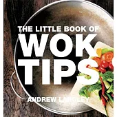 The Little Book of Wok Tips