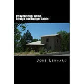 Conventional Home: Budget, Design, Estimate, and Secure Your Best Price