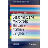 Seasonality and Microcredit: The Case of Northern Bangladesh