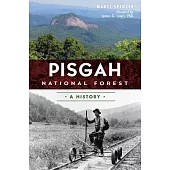 Pisgah National Forest: A History