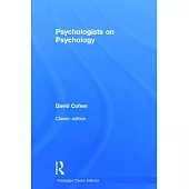 Psychologists on Psychology (Classic Edition)