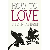 How to Love