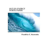 Ocean Energy White Paper: Alternative Energy Production