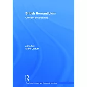 British Romanticism: Criticism and Debates