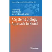 A Systems Biology Approach to Blood