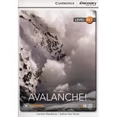 Avalanche!: High Intermediate, Book + Online Access