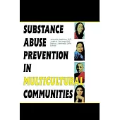 Substance Abuse Prevention in Multicultural Communities