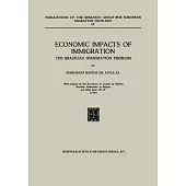 Economic Impacts of Immigration: The Brazilian Immigration Problem
