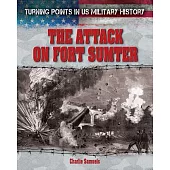 The Attack on Fort Sumter