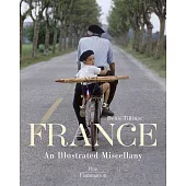 France: An Illustrated Miscellany
