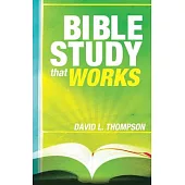 Bible Study That Works