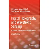 Digital Holography and Wavefront Sensing: Principles, Techniques and Applications