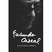 Facundo Cabral: Sus �ltimos correos