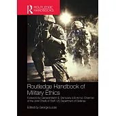 Routledge Handbook of Military Ethics
