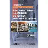 Management Science in Hospitality and Tourism: Theory, Practice, and Applications