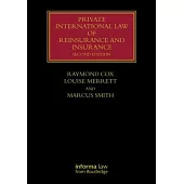 Private International Law of Reinsurance and Insurance