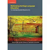 Rethinking Heritage Language Education