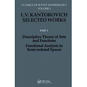 Descriptive Theory of Sets And Functions: Functional Analysis in Semi-ordered Spaces