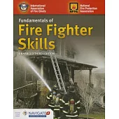 Fundamentals of Fire Fighter Skills